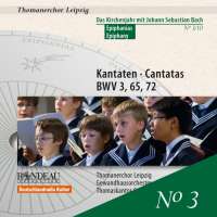 Bach: Kantaten BWV 3, 65, 72